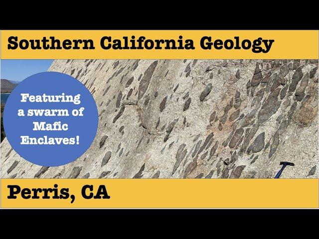 Southern California Geology | Mafic Enclaves