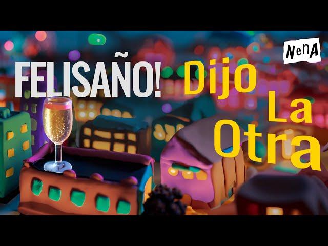 Felisaño - DIJO LA OTRA T01E29