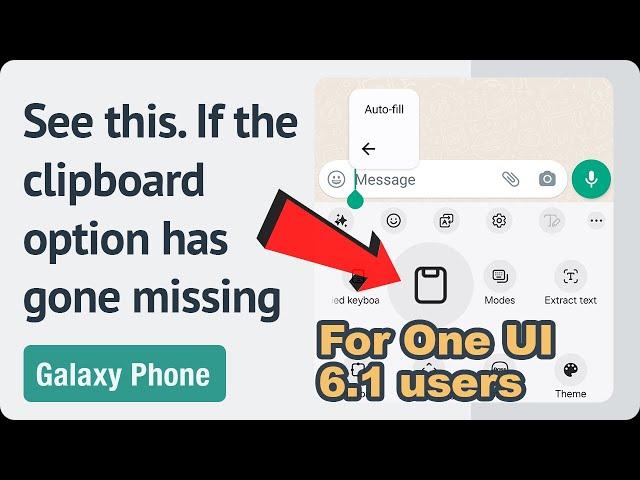 Why can't I find the clipboard option in One UI 6.1?