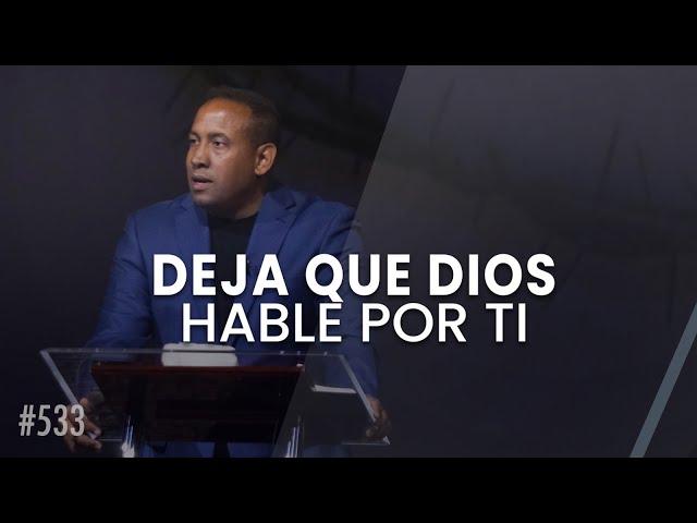 Deja que Dios hable por ti - Pastor Juan Carlos Harrigan