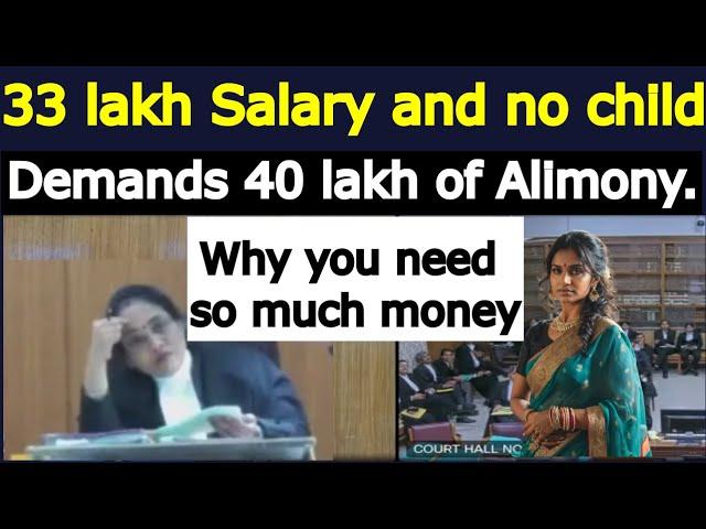 When Wife with 33 Lakh of Job Ask Alimony | Watch Judge Reply.