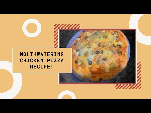 Chicken pizza | chicken pizza recipe at home|pizza recipe easy |how to make pizza with oven