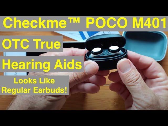 True Over The Counter Hearing Aids that look like TWS Earbuds! Checkme™ POCO M401: Unbox & 1st Look
