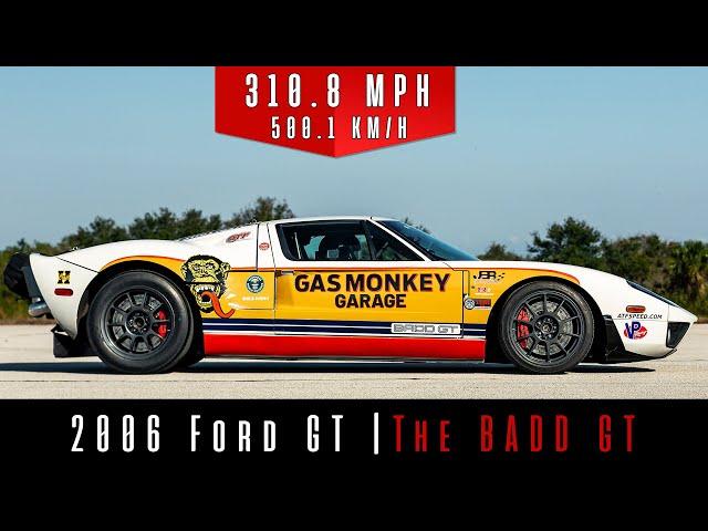 Johnny Bohmer drives his 2006 Ford GT “BADD GT” to 310.8 MPH (500.1 KM/H)