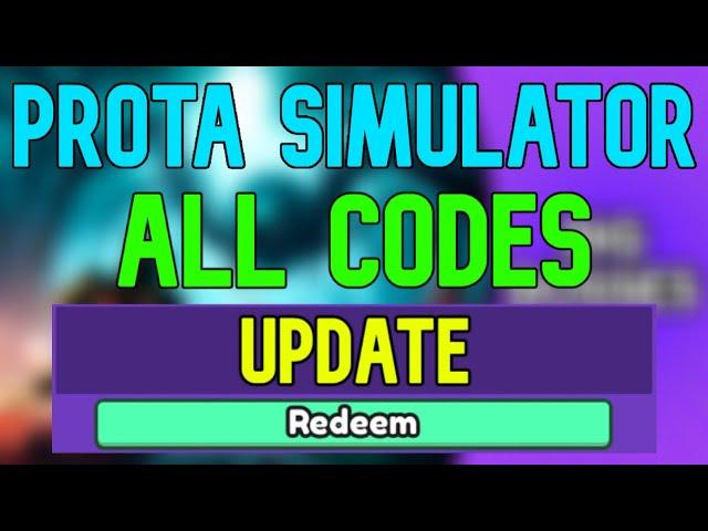 New Prota Simulator Codes | Roblox Prota Simulator Codes (April 2024)