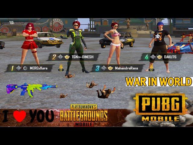 WAR IN WORLD !  PUBG mobile TGN DINESH