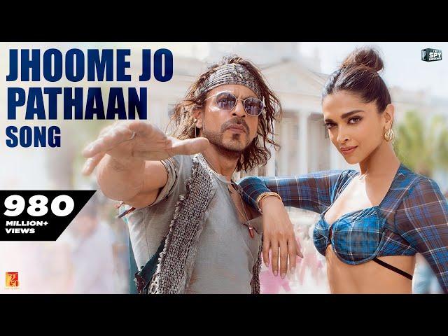 Jhoome Jo Pathaan Song | Shah Rukh Khan, Deepika | Vishal & Sheykhar, Arijit Singh, Sukriti, Kumaar