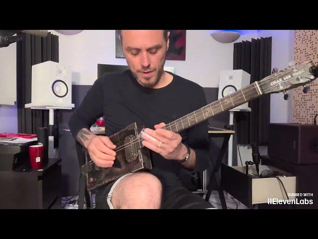 Sound like Robert Johnson with a Cigar Box Guitar, Tutorial vidéo Lesson  ( English ).