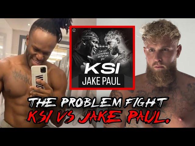 Why KSI Jake Paul NOT Fighting Eachother