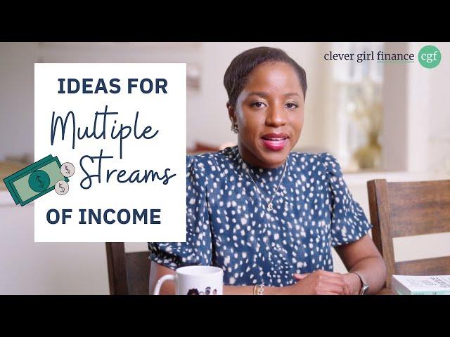 How To Create Multiple Sources Of Income   | Clever Girl Finance