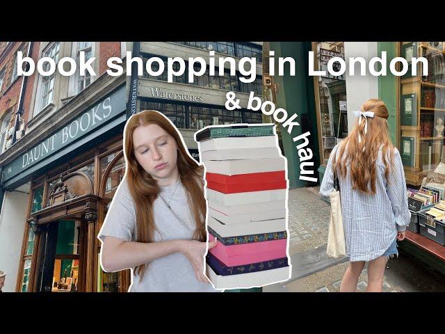 come book shopping with me in London  (5+ bookstores, & huge book haul)