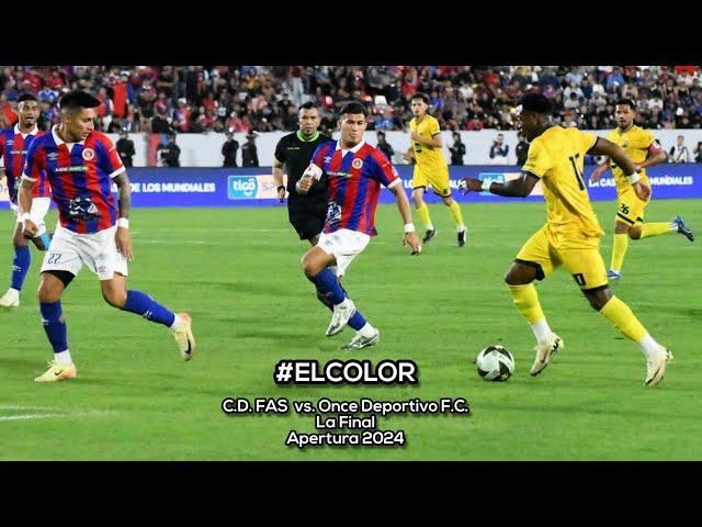 El Color: C.D. FAS vs. Once Deportivo - La Final, Apertura 2024