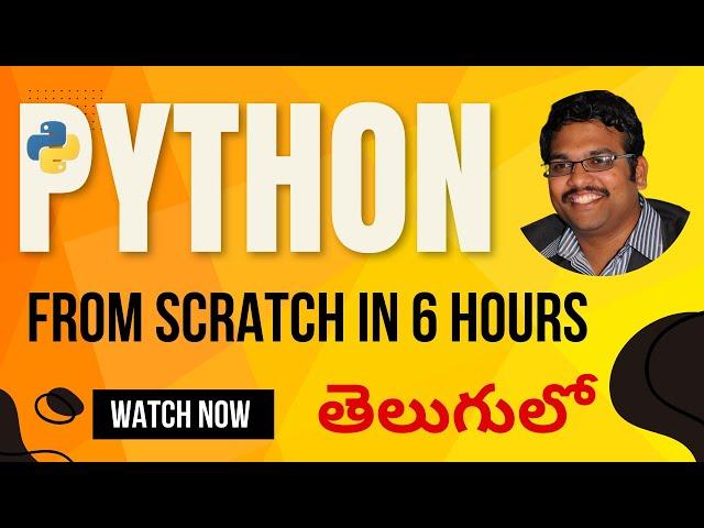 Python in One Shot (తెలుగు లో) || Python from Scratch with Implementation || Python for Data Science