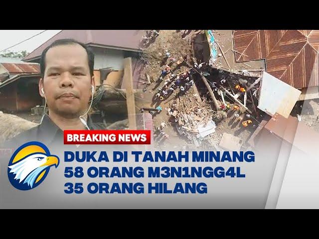 BREAKING NEWS - Informasi Terkini! Area Terdampak Banjir Lahar Dingin Sumatera Barat