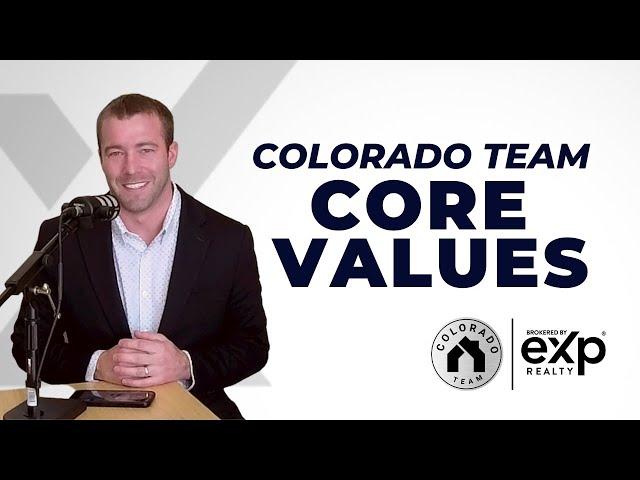 Core Values | Colorado Team Real Estate