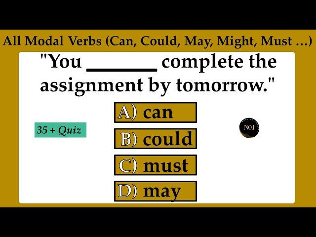 All Modal Verbs | Can, Could, May, Might, Must..| Types of Modals | 35+ Quiz  | No.1 Quality English