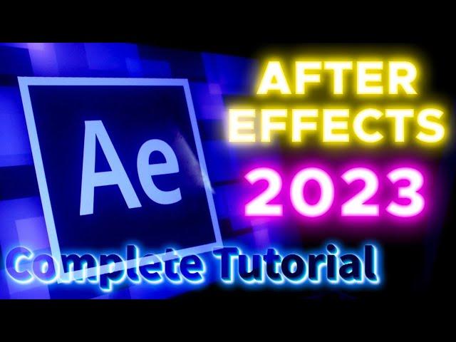 After Effects 2023 Tutorial - After Effects Tutorial For Beginners