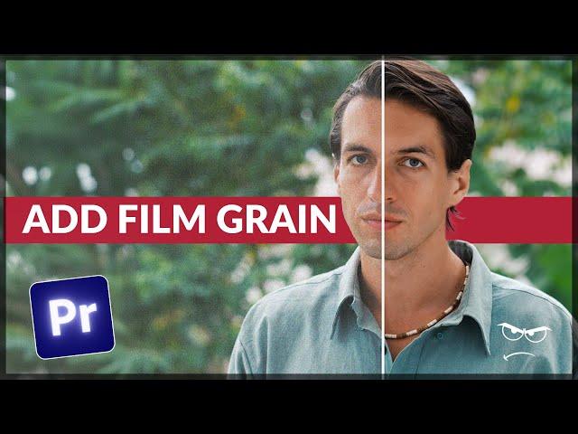 How to Add Film Grain | Premiere Pro 2025