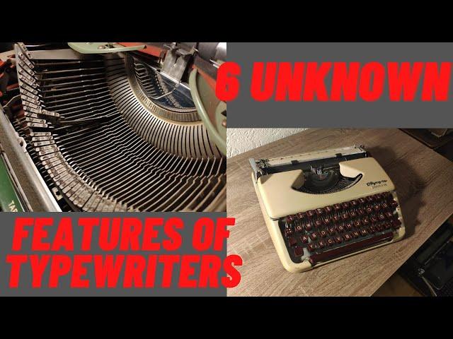 6 unknown features of typewriters/tips and tricks