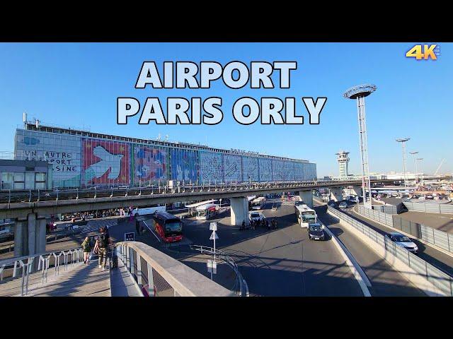 PARIS ORLY AIRPORT 4K