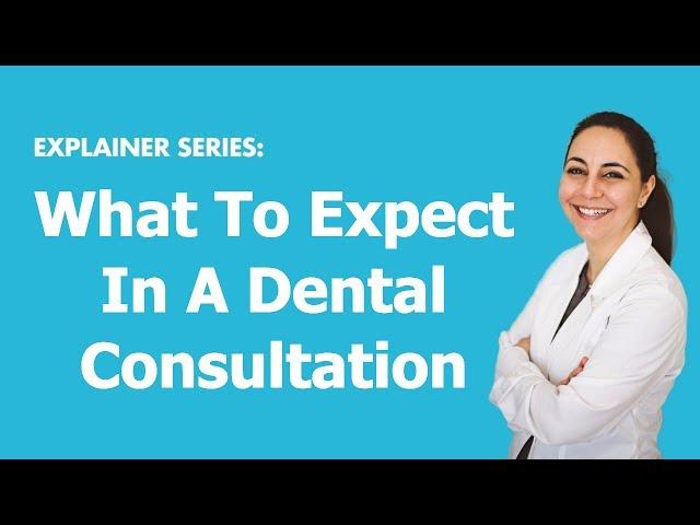 What To Expect In A Dental Consultation