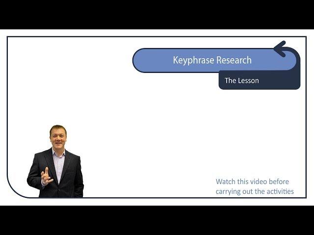 Keyphrase Research - The Key to SEO