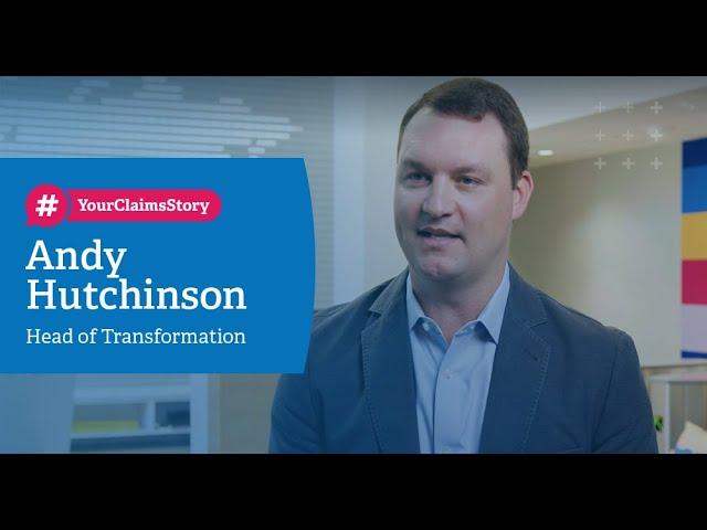 Crawford Claims Stories - Andy Hutchinson, Head of Transformation