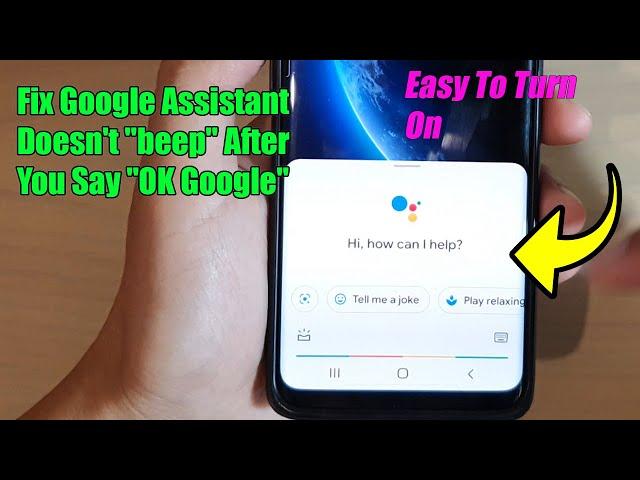 How to Fix Google Assistant Doesn't "beep" After You Say "OK Google"