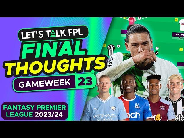 FPL GAMEWEEK 23 FINAL TEAM SELECTION THOUGHTS | Fantasy Premier League Tips 2023/24