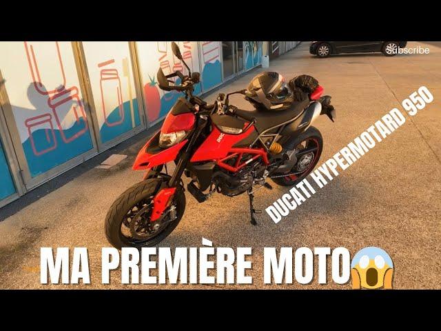 JE RÉCUPÈRE MA PREMIÈRE MOTO : DUCATI HYPERMOTARD 950 FULL