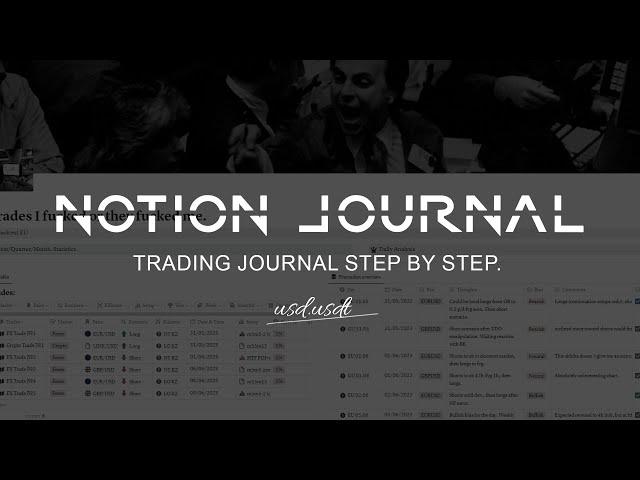 Создание журнала сделок в Notion step by step. Журнал трейдера.