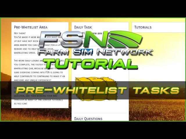 Daily Pre-Whitelist Tasks | Farm Sim Network (FSN) Tutorial #1