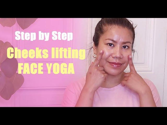 Cheeks Lifting/ Remove Nasolabial folds Face Yoga, STEP BY STEP