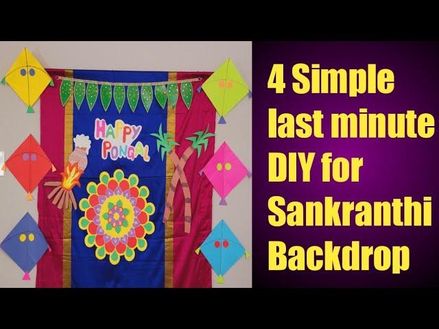 DIY last minute backdrop Ideas for Sankranthi || 4 Simple DIY for festive decor || Rangoli designs