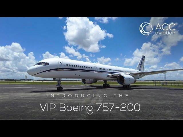 Introducing the VIP Boeing 757-200