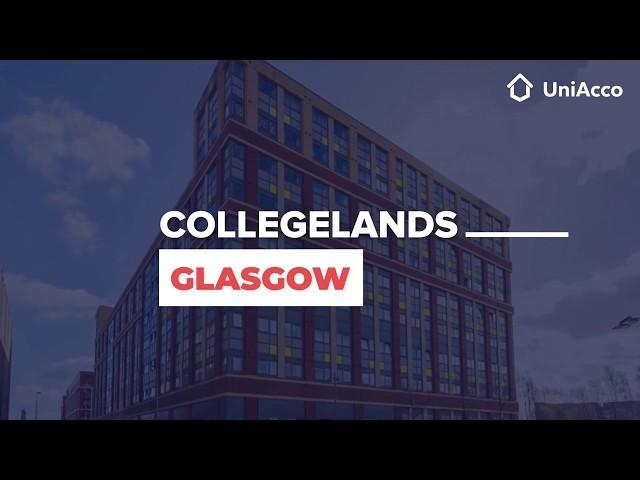 Collegelands Glasgow Student Accommodation | UniAcco