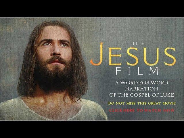 Jesus Film according to Luke's Gospel - English HD