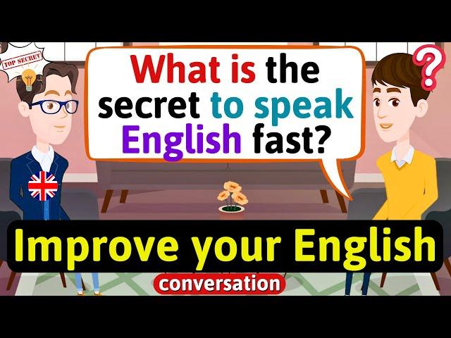 Improve English Speaking Skills Everyday (Tips to speak in English) English Conversation Practice