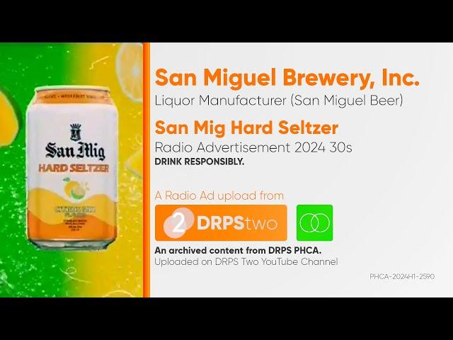 San Mig Hard Seltzer Radio Ad 2024 30s