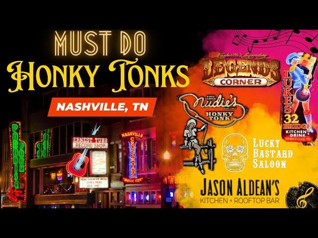 Nashville's MUST DO Honky Tonks #nashville #honkeytonk #nashvillebroadway