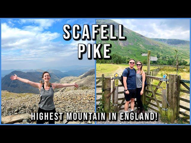 Climbing the Highest Mountain in England, Scafell Pike! Wasdale, Wast Water, Hawkshead Lake District