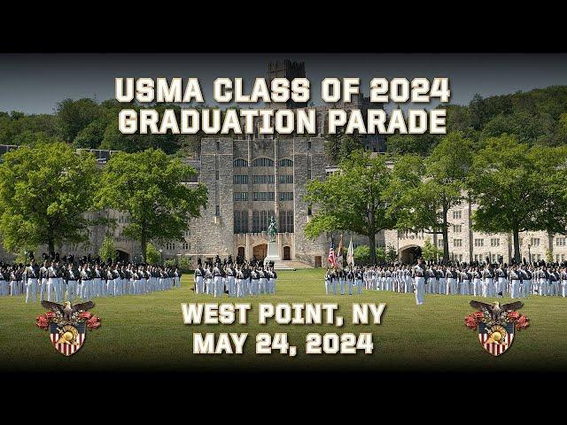 West Point Class of 2024 Graduation Parade on the Plain in West Point, N.Y., May 24, 2024