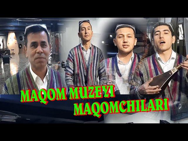 MAQOM MUZEYI MAQOMCHILARI Qushiq kuylashdi-МАКОМ МУЗЕЙИ  #SANATVS