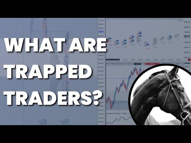 Order Flow Intro: What are trapped traders?