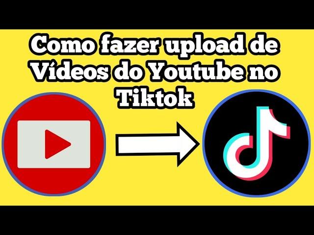 Como fazer upload de vídeos do Youtube no TikTok  @Drab Tech ​