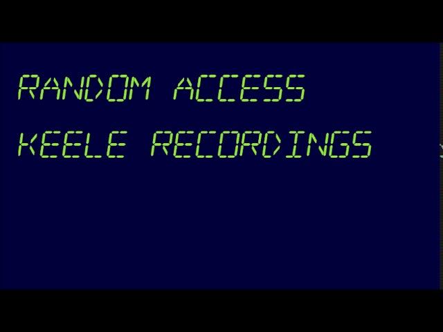 Random Access: Keele 1981-82