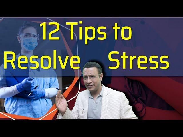 Stress Management - 12 Easy Steps to Resolve Stress (Coping with Stress)