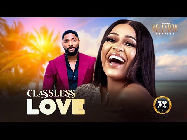 Classless Love (John Ekanem Uche Montana) -  Nigerian Movies | Latest Nigerian Movie 2024