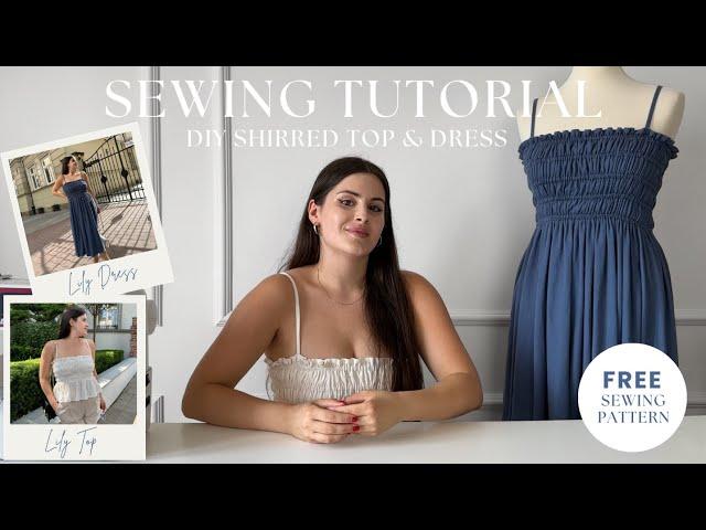 DIY Shirred Dress and Top | Easy Sewing Tutorial for Beginners + Free Sewing Pattern | Smocked Dress