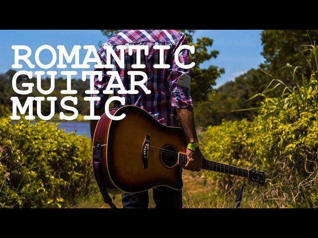 Романтическая гитарная музыка | Душевная спокойная гитарная музыка